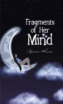 Fragments of Her Mind