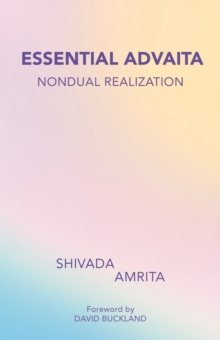 Essential Advaita : Nondual Realization