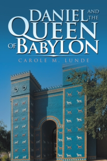 Daniel and the Queen of Babylon