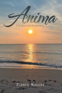 Anima : A Search for Inner Self