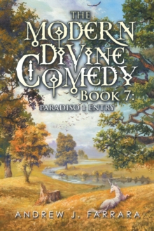 The Modern Divine Comedy Book 7: Paradiso 1 Entry