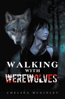 Walking with Werewolves