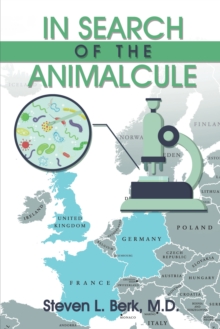 In Search of the Animalcule