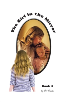 The Girl in the Mirror Book 4