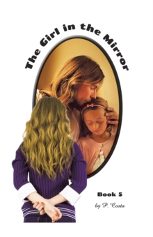 The Girl in the Mirror Book 5