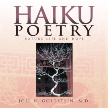 HAIKU POETRY : NATURE LIFE AND HOPE