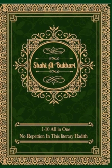 Sahih al-Bukhari : Complete 9 Volumes