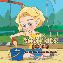 The Good Kids Books : The Girl Who Sucked Her Thumb