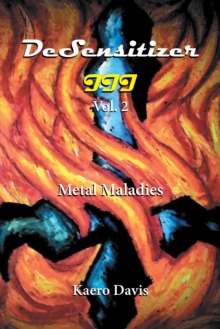 Desensitizer Iii Vol. 2 : Metal Maladies