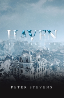 Haven : The Silence