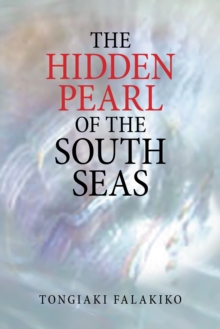 The Hidden Pearl of the South Seas