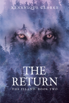 The Return : The Island: Book Two