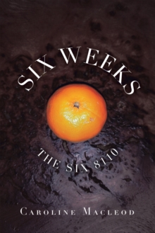 Six Weeks : The Six 8110