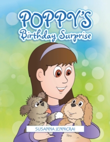 Poppy's Birthday Surprise!