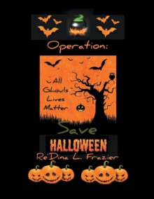 Operation: Save Halloween