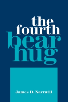 The Fourth Bear Hug