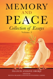 Memory and Peace : Collection of Essays