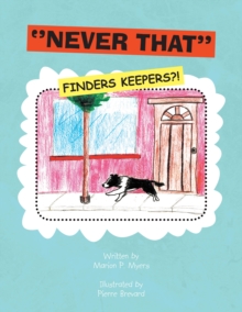 ''Never That'' (Finders Keepers?!) : Finders Keepers?!