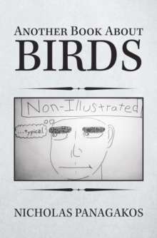 Another Book About Birds : (Non-Illustrated)