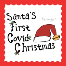 Santa's First Covid Christmas