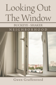 Looking out the Window : Buckeye - Shaker