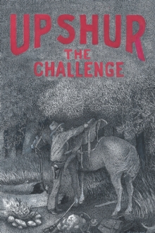 Upshur : The Challenge