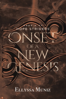 Hope Striders : Onset of a New Genesis