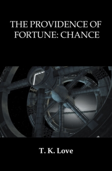 The Providence of Fortune: Chance