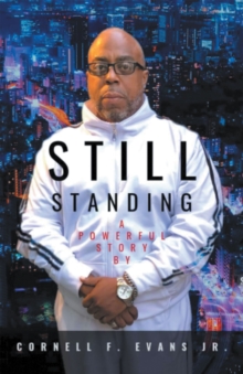 Still Standing : Using Inner Strength