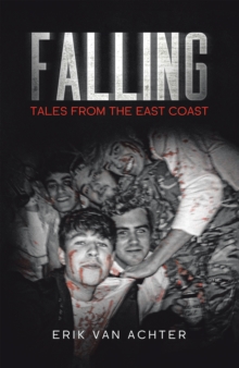 Falling : Tales from the East-Coast