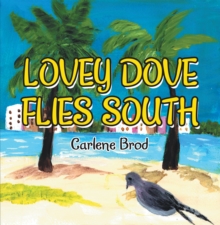 Lovey Dove Flies South