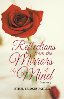 Reflections from the Mirrors of My Mind : Volume 3