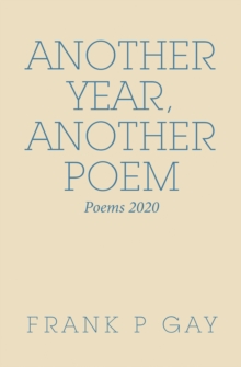 Another Year, Another Poem : Poems 2020