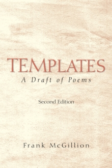 Templates : A Draft of Poems  Second Edition