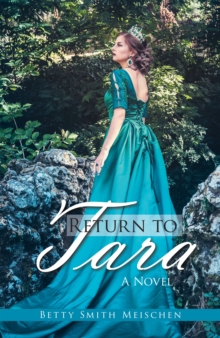 Return to Tara : A Novel