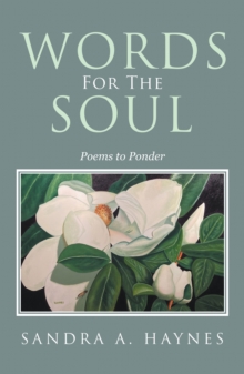 Words for the Soul : Poems to Ponder