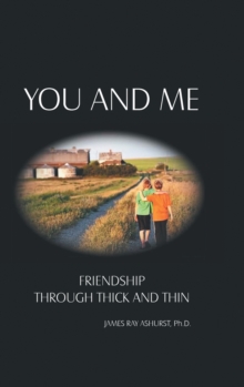 You and Me : Friendship Through Thick and Thin