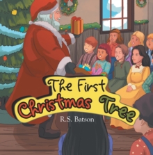 The First Christmas Tree