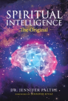 Spiritual Intelligence : The Original