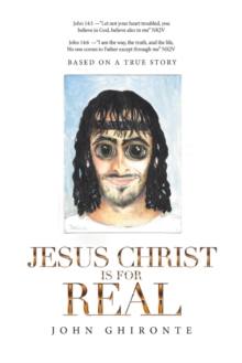 Jesus Christ Is for Real