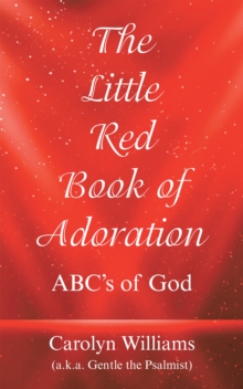 The Little Red Book of Adoration : Abc's of God