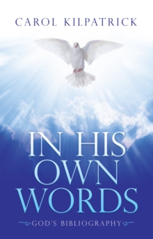 In His Own Words : God's Bibliography