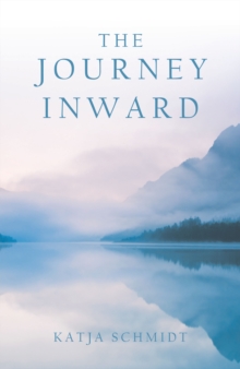 The Journey Inward