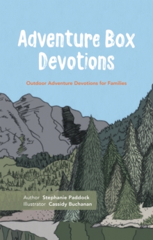 Adventure Box Devotions : Outdoor Adventure Devotions for Families