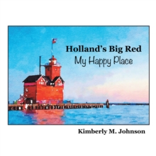 Holland's Big Red My Happy Place