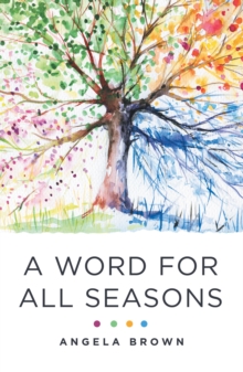 A Word for All Seasons