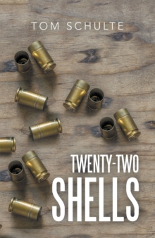 Twenty-Two Shells