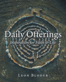 Daily Offerings : Inspiration for Faith & Life