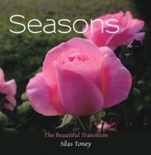 Seasons : The Beautiful Transition