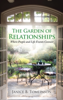 The Garden of Relationships : Where People and Life Events Connect